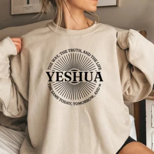 Yeshua-Sweat-shirt chrétien, sweat à capuche verset de la Bible religieuse, chemises de la foi de Jésus, The Way The Truth The Life, sweat-shirt à col rond rétro