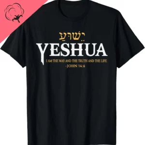 Yeshua nom hébreu jésus la façon vérité vie Bible chrétienne T-Shirt coton personnalisé imprimé graphique t-shirts Camiseta