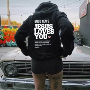 GOOD NEWS JESUS LOVES YOU-Sweat à capuche chrétien, sweat à capuche Jésus, chemise à capuche chimilé, verset biblique, vêtements esthétiques