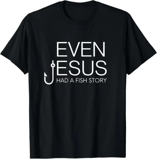 T-shirt chrétien imprimé sur demande pour hommes, Jésus a dit que le Christ va à la pêche, Faith Graphic, Camisas Streetwear – Image 14