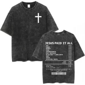Salut jésus payé tout Vintage lavé T-shirts chrétien Bible verset T-shirt hommes femmes mode surdimensionné coton T-shirts