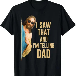T-shirt graphique religieux et chrétien pour hommes, J'ai vu que je dis à papa, Économie drôles de Jésus, Customembroidered Camiseta zones bre