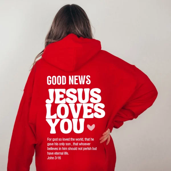 BON NOUVEAUX JÉSUS LOVES YOU Sweat à capuche Christian Sweat à capuche Jésus Sweat à capuche tendance Bible Verse Chemise Unisexe Vêtements esthétiques – Image 24