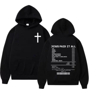 Salut jésus payé tout sweats à capuche verset de la Bible chrétienne hommes femmes vêtements Hip Hop Vintage sweats pulls surdimensionnés